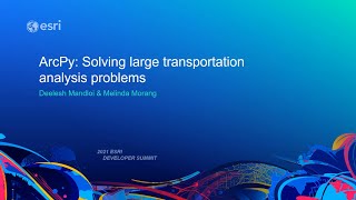 ArcPy: Solving Large Transportation Analysis Problems