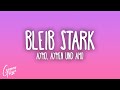 Aymo, Aymen & Amo - Bleib stark