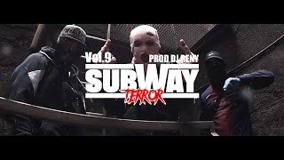 Subway Terror - Vol.9 | Feat. Kheis (Prod. DJ Reny)