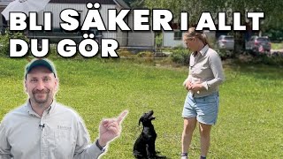 Lyckas bättre med din Hund genom att Förstå och Tro på det du gör!