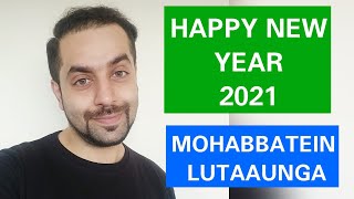 HAPPY NEW YEAR 2021 || MOHABBATEIN LUTAAUNGA || RAHUL SHETTY || ABHIJEET SAWANT || USE HEADPHONES 🎧🎧