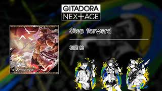 (音源)【GITADORA NEX+AGE GST】 Step forward ／ 桜庭　統