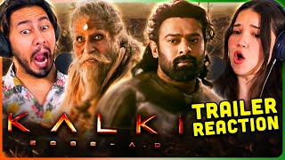 KALKI 2898 AD Release Trailer Reaction! | Prabhas | Amitabh | Kamal Haasan | Deepika | Nag Ashwin