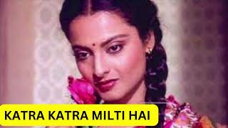 Katra Katra Milti Hai Katra Katra Jeene Do | Asha Bhosle | Ijaazat 1987 Songs| R. D. Burman | Rekha