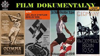 BERLIN 1936. IGRZYSKA PROPAGANDY (BERLIN1936 THE FINAL ILLUSION) Film Dokumentalny, Historie Wojenne