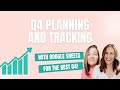 Planning and Tracking Your Q4 with Google Sheets