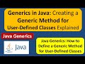 Generics in Java: Creating a Generic Method for User-Defined Classes Explained | Generics in Java