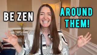 How to be ZEN around TOXIC PEOPLE & Narcissists & See Them as Your GIFT!