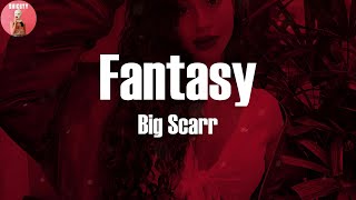 Big Scarr - Fantasy (feat. Offset) (Lyric Video)