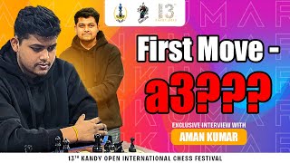 Aman Kumar Talks: Win Streak of 8 with Strange First Moves, Comeback to Chess, Role Models,and more!