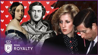 Queen Victoria To Princess Diana: The Great Royal Love Affairs | Royal Romances | Real Royalty