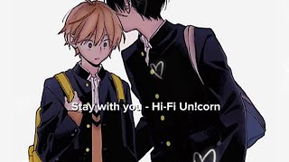 Stay with you - Hi Fi Un!corn | Sub English