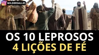 OS 10 LEPROSOS (4 LIÇÕES COM ESBOÇO)