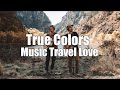 Liric True Colors - Cyndi Lauper | Cover By Music Travel Love