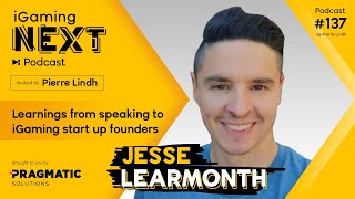 Jesse Learmonth: Learnings from speaking to iGaming start up founders