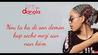 DANOLA - SI DEMAIN (LYRICS)