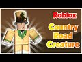 How to Find Country Road Creature! | Roblox Cult Of The Cryptids