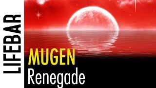 Mugen Renegade Lifebar | Mugen 1.0 Release