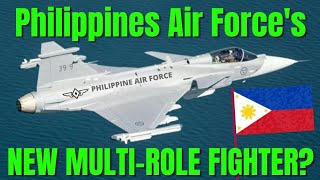 Philippine Air Force's Multi-Role Fighter Acquisition Project, Becomes a Reality.