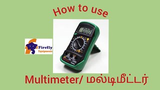 How to use multimeter in tamil |மல்டிமீட்டர்| Firefly equipments