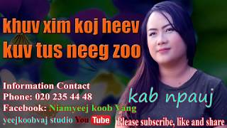 khuv xim koj heev kuv tus neeg zoo, 10 / 22 2017