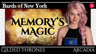Episode 31: Memory's Magic | Gilded Thrones