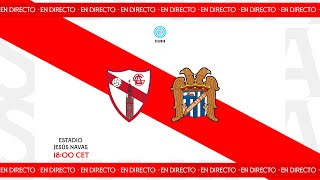 Sevilla Atlético 🆚 Águilas FC l 📡 EN DIRECTO
