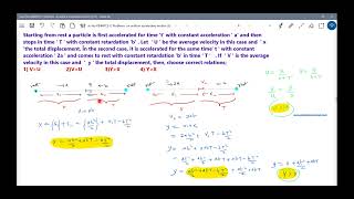 22)JEE | Starting from rest a particle is first accelerated for time t₁ with constant acceleration