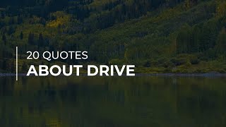 20 Quotes about Drive | Daily Quotes | Trendy Quotes | Quotes for Whatsapp