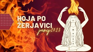 Hoja po žerjavici ob solsticiju in karmični vozli za globoko notranje doživetje - Doblanovič Jimmy