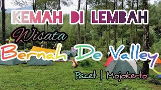 KEMAH DI LEMBAH BERNAH DE VALLEI PACET MOJOKERTO, REKOMENDED BANGET!!! #ayodolanrek #family #camp