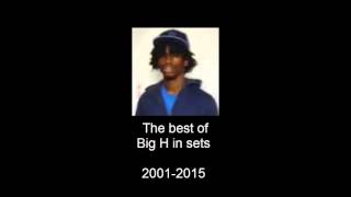 The Best of Big H in Sets, 2001-2015