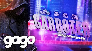 GAGO - Garroter | Full Horror Movie | Thriller | Carrie Bradstreet