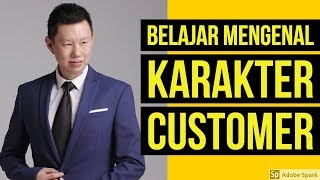 Belajar Mengenal Karakter Customer - Coach Hendra Hilman