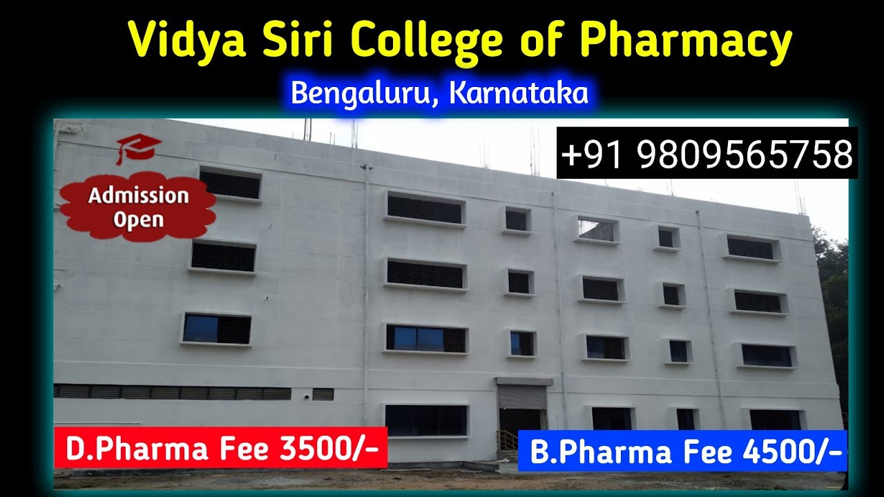 Vidya Siri College Of Pharmacy Bengaluru, Karnataka | Best Pharmacy ...