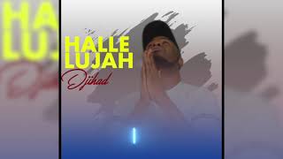 Djihad - Hallelujah (Official Audio)