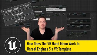 Understanding The VR Hand Menu In Unreal Engines 5's VR Template