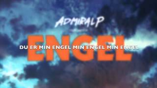 Admiral P feat. Nico D-ENGEL. (SINGEL I SALG FREDAG 9 MAI)