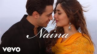 Naina Video - Gori Tere Pyaar Mein|Kareena Kapoor, Imran|Neeti Mohan|Vishal&Shekhar