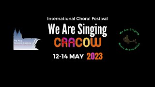 2023 Choral Festival We Are Singing Cracow Day 1