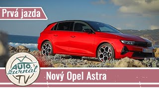 Opel Astra 2022 (L) 1.2 Turbo GS Line: Prvé dojmy