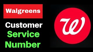 Walgreens Customer Service Call | How To Contact Walgreens Customer Service Associates