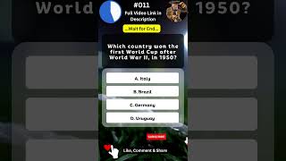 #011, Which country won the first World Cup after World War II, in 1950? #shorts