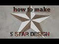 How to make easy 5 star design in wall and floor tiles