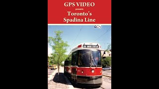 Toronto's Spadina Streetcar Line - 2 of 2