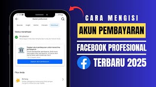 cara isi akun pembayaran facebook terbaru 2025