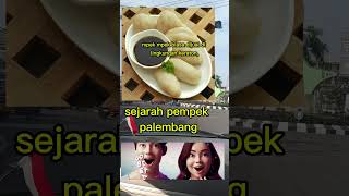 Sejarah Pempek palembang, #faktaberita , #faktamenarik , #faktaunik