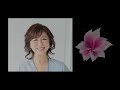 ♬会いたい　沢田知可子