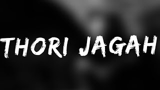 Thori jagah - Arijit Singh Marjavaan song | Slowed and Reverb