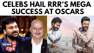 Oscars 2023 RRR | Entertainment World Congratulates Team Of RRR & The Elephant Whisperers | News18